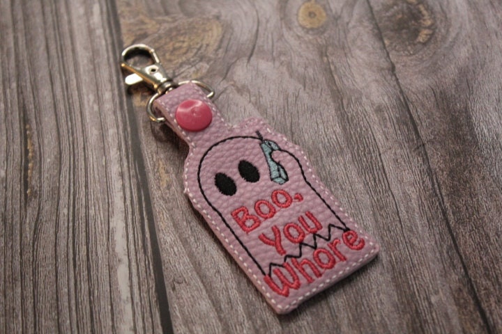 Boo You Wh*re Keychain